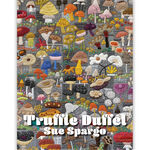 Truffle Duffel By Sue Spargo NEW BOOK